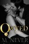 [Decadence After Dark 01] • Owned · Dark Romance (Decadence After Dark Book 1) (A Decadence After Dark Novel)